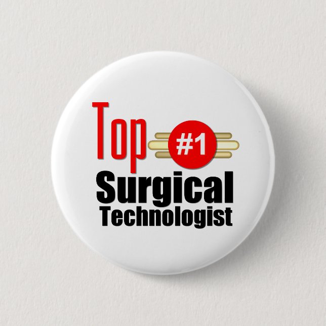 Top Surgical Technologist 6 Cm Round Badge (Front)