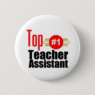 Top Teacher Assistant 6 Cm Round Badge