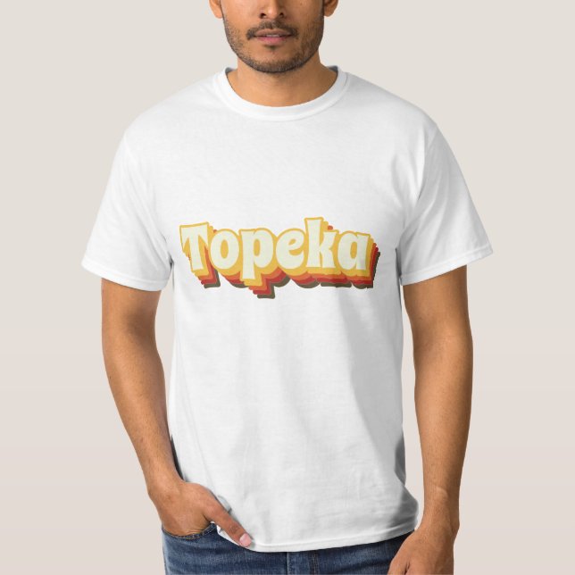 Topeka Retro Vintage Text T-Shirt (Front)