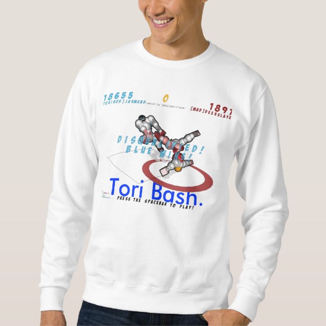 toribash-1, Tori Bash. Sweatshirt (Front)