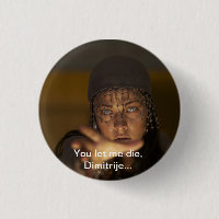 Tormenting Gypsy Button