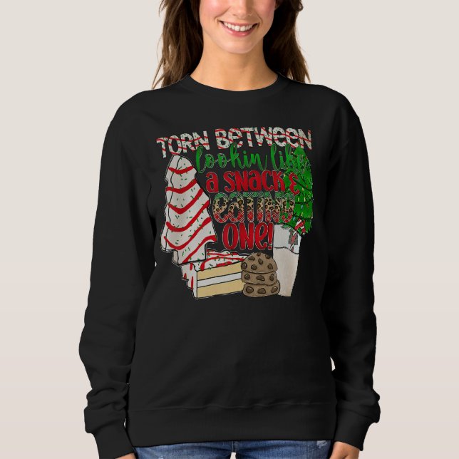 Torn Between Lookin Like A Snack & Eating One Leop Sweatshirt (Front)