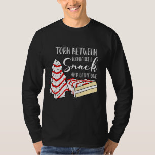 Torn Between Looking' Like A Snack And Eating' One T-Shirt