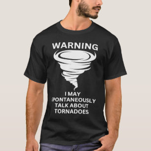 Tornado for Storm Chasers T-Shirt
