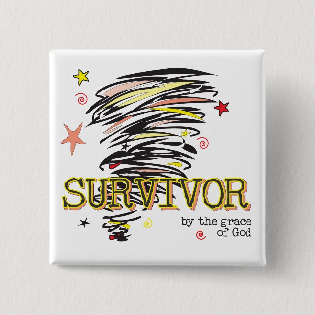 Tornado Survivor Button (Front)