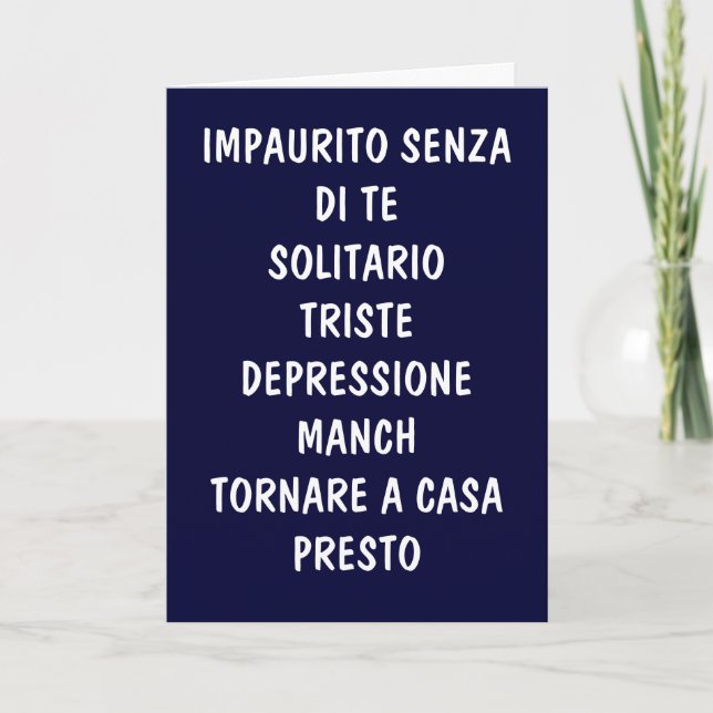 TORNARE A CASA PRESTO (COME HOME SOON) CARD (Front)