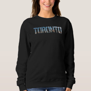 Toronto City Canada souvenir  for men women  1 Sweatshirt