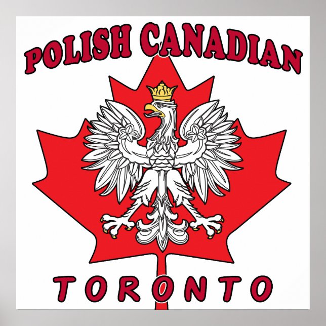 Toronto Polish Canadian Leaf Poster (Front)