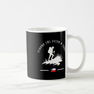 Torres Del Paine W Trek National Park Trail Hiker Coffee Mug