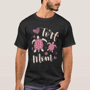 Tort Mum Tortoise Sea Turtle Marine Biologist 2 T-Shirt