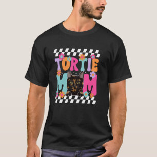 Tortie Cat Mum Tortoiseshell Cat Lover Tortie Cat T-Shirt