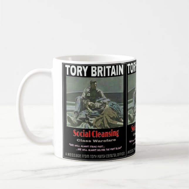 Tory Britain Mug by Oldunclepunch Social Cleansing (Left)