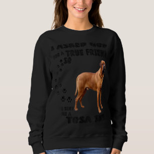 Tosa Inu Quote Mum Tosa Ken Dad Print Japanese Mas Sweatshirt