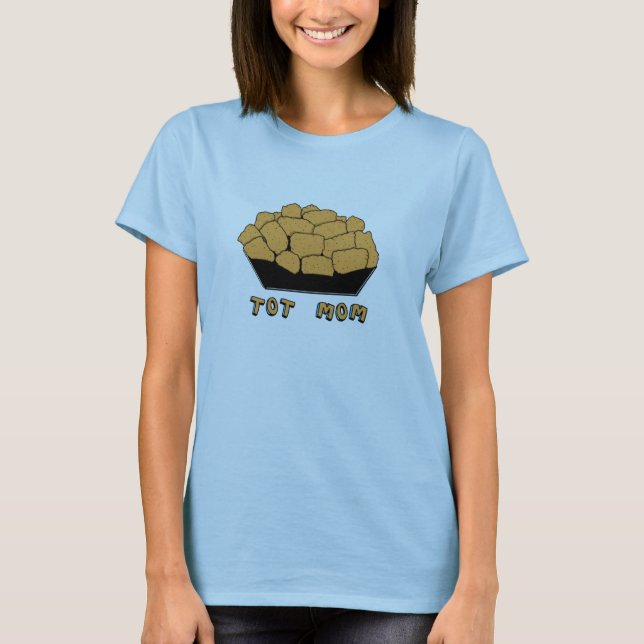 Tot Mum T-Shirt (Front)