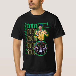 Tota Mc Funny Meme - "You the Bash Bro" Mafiathon3 T-Shirt