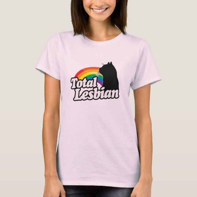 TOTAL LESBIAN CAT -.png T-Shirt (Front)