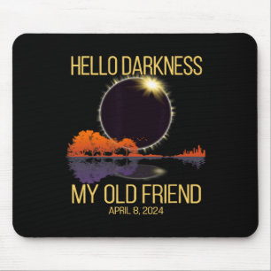 Total Solar Eclipse 04.08.24 Hello Darkness My Old Mouse Pad