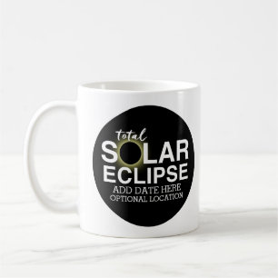 Total Solar Eclipse 2017 - Custom Date & Location Coffee Mug