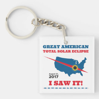 Total Solar Eclipse - 2017 - I saw it! Key Ring