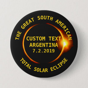 Total Solar Eclipse 2019 Argentina, South America 7.5 Cm Round Badge