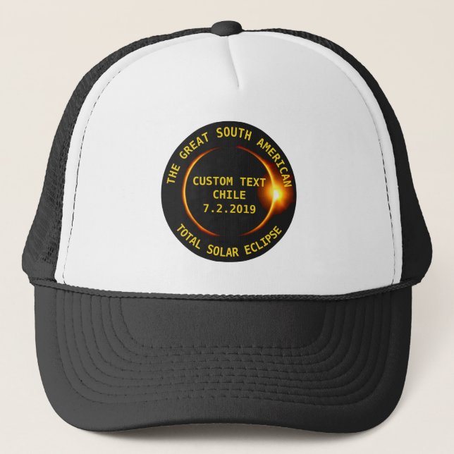 Total Solar Eclipse 2019 Chile, South America Trucker Hat (Front)