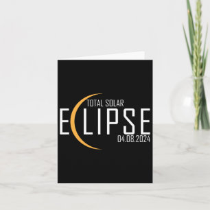 Total Solar Eclipse 2024 4  Card