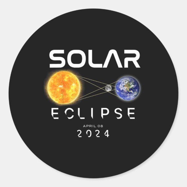 Total Solar Eclipse 2024 April 8 Totality Twice In Classic Round Sticker (Front)