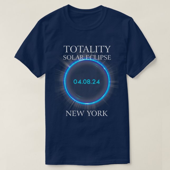 Total Solar Eclipse 2024 New York 040824 Astronomy T-Shirt (Design Front)