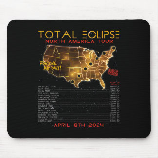 Total Solar Eclipse 2024 North America Tour  Mouse Pad