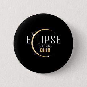 Total Solar Eclipse 2024 Ohio America Spring Total 6 Cm Round Badge
