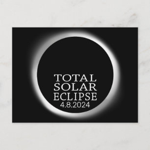 Total Solar Eclipse - 2024 or custom date Postcard