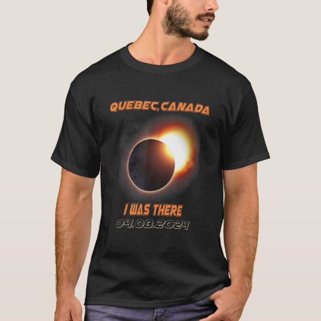 Total Solar Eclipse 2024 Quebec Canada 1 T-Shirt (Front)
