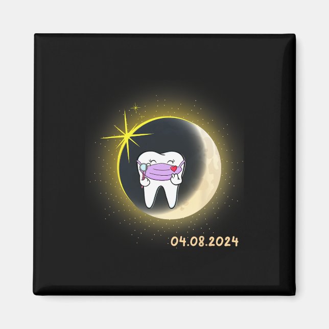 Total Solar Eclipse 2024 Teeth Dental Solar Eclips Magnet (Front)