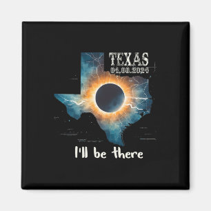 Total Solar Eclipse 2024 Texas 1  Magnet