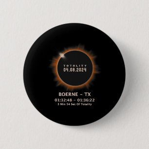 Total Solar Eclipse 2024 Totality 04.08.24 Texas T 6 Cm Round Badge