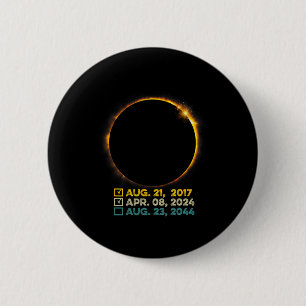 Total Solar Eclipse 2024 Totality Checklist 2017 2 6 Cm Round Badge