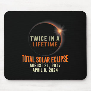 Total Solar Eclipse 2024 Totality Twice In A Lifet Mouse Pad