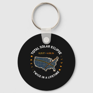 Total Solar Eclipse 2024 Twice In A Lifetime 2017  Key Ring