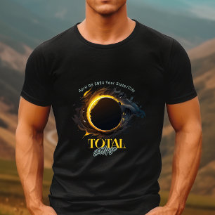 Total Solar Eclipse 2024 Your City State T-Shirt