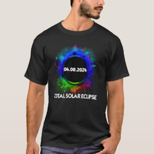 Total Solar Eclipse April 8 2024 Totality Colorful T-Shirt