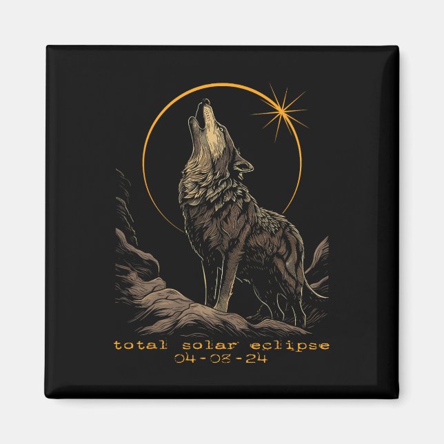 Total Solar Eclipse April 8 Wolf  Magnet (Front)