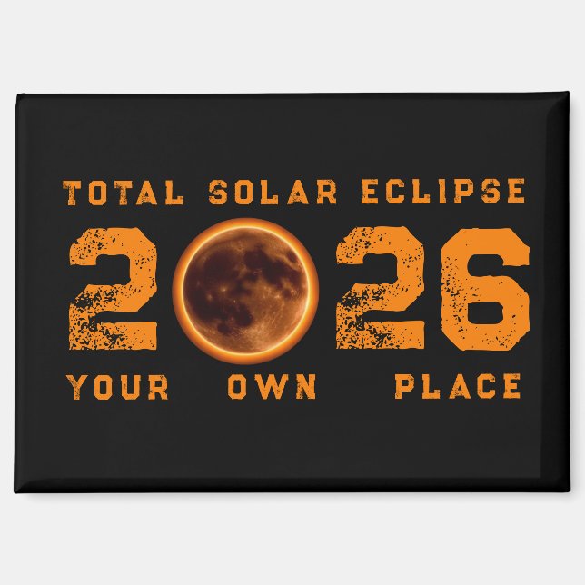 Total Solar Eclipse August 12, 2026 Magnet (Front)