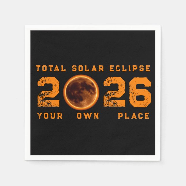 Total Solar Eclipse August 12 2026 Napkin (Front)