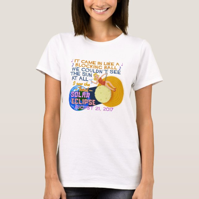 Total Solar Eclipse August 21 2017 American Funny T-Shirt (Front)