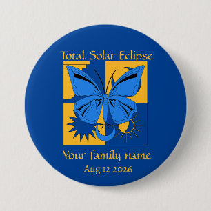 Total Solar Eclipse Butterfly Family Name Custom 7.5 Cm Round Badge