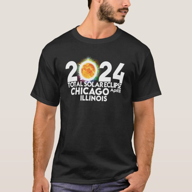 Total Solar Eclipse Chicago ILLINOIS April 8 2024  T-Shirt (Front)