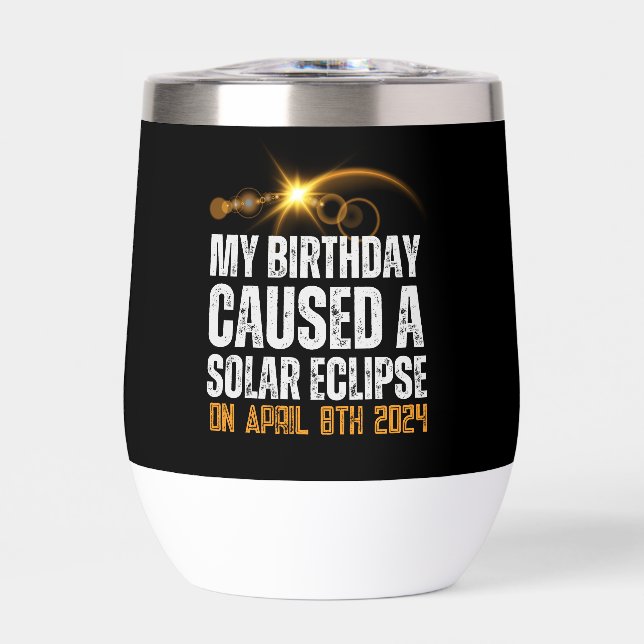 total solar eclipse funny birthday 4-8-2024 custom (Front)