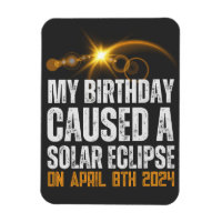 total solar eclipse funny birthday 4-8-2024