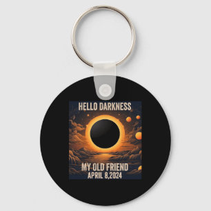 Total Solar Eclipse Hello Darkness My Old Friend! Key Ring