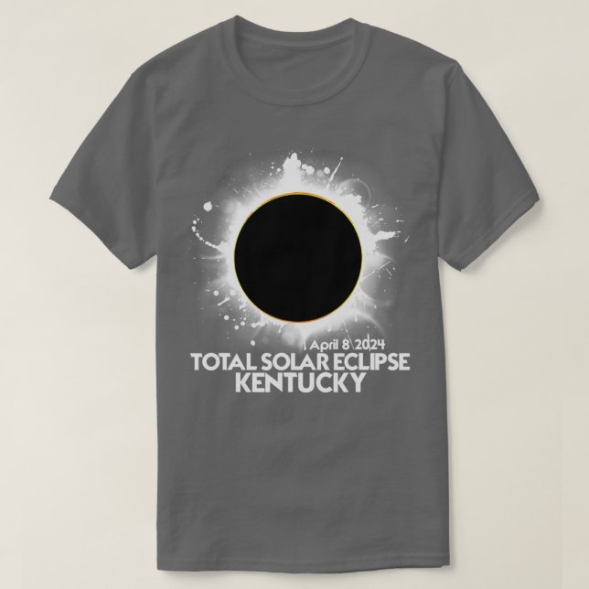 Total Solar Eclipse Kentucky 2024 Totality  T-Shirt (Design Front)